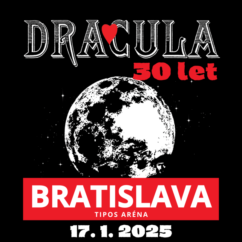 Dracula / 17. 1. 2025 19:00 / Bratislava (Slovensko)